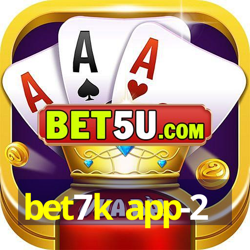 bet7k app